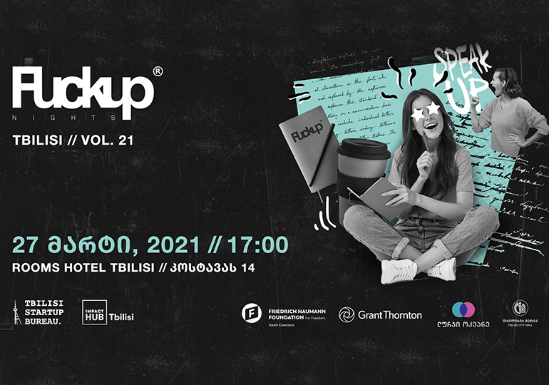 Fuckup Nights Tbilisi | Vol. 21